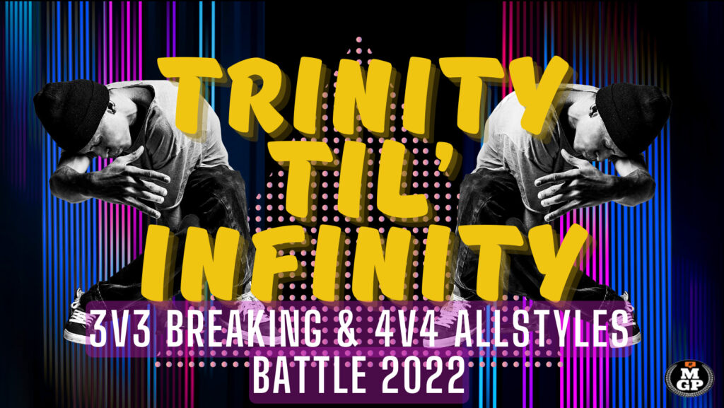 Festival Internacional de Hip Hop Trinity Trinity To Infinity